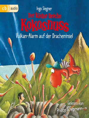 cover image of Der kleine Drache Kokosnuss--Vulkan-Alarm auf der Dracheninsel